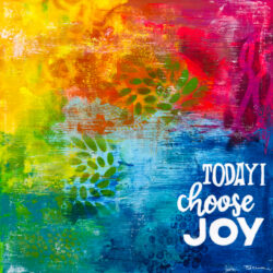 Choose Joy - Multicolored
